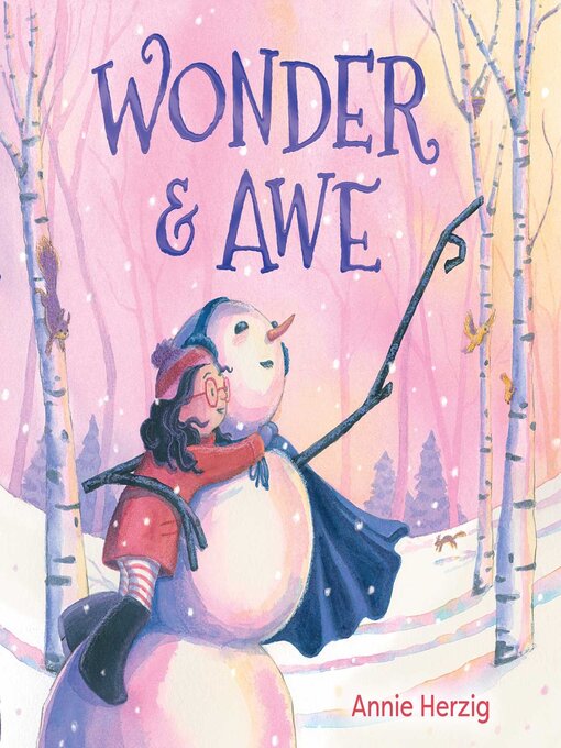 Title details for Wonder & Awe by Annie Herzig - Available